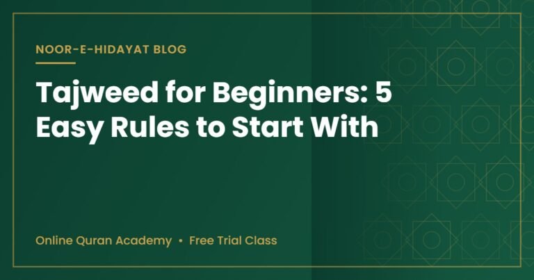 Tajweed for beginners - easy rules to start with